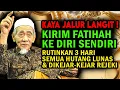 Download Lagu Kaya Jalur Langit Dzikir Al Fatihah, Doa Pembuka Rezeki Mengalir Deras Seperti Sungai