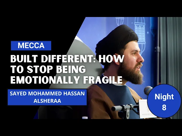 ⁣Built Different: How to Stop Being Emotionally Fragile - Sayed Mohammed Hassan Alseheraa