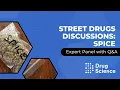 Street Drugs Discussions - Spice