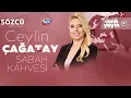 Download Lagu Ceylin Çağatay ile Sabah Kahvesi 22 Haziran