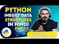 Tutorial 7 - Python Sets Dictionaries And Tuples And Its Inbuilt Functions In Hindi
