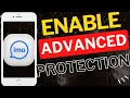 How to Enable Advanced Protection in imo App
