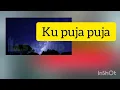 Download Lagu Happy asmara - Ku puja puja Lirik