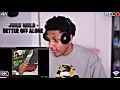 Download Lagu KYRO REACTS TO JUICE WRLD - BETTER OFF ALONE (JUICE WRLD REACTION)