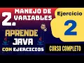 Tipos de Datos y Variables en Java - Ejercicio 2
