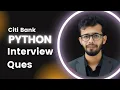 Python Interview Question Citi Bank Udit Soni