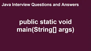 Public Static Void Main Method in Java