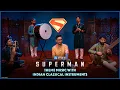 Download Lagu Superman Theme | Recreation with Indian Classical Instruments | Tushar Lall \u0026 TIJP