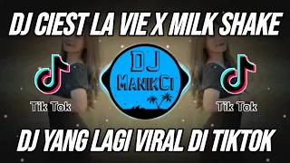 Download DJ CIEST LA VIE X MILK SHAKE REMIX VIRAL TIKTOK TERBARU 2023 MP3