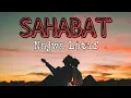 Lirik Lagu Sahabat - Najwa Latif || Lagu Melayu Hits Populer