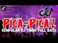 Download Lagu PARTY SENTAK 😈🎼 PICA-PICA 2 - REMIX LAGU TIMUR FULL BASS GACOR