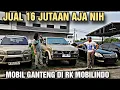 Download Lagu JUAL 16 Jutaan aja Nih..Murah Banget Yaaa Mobil Ganteng di RK Mobilindo Obral Barbar Terus