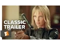 Kill Bill Vol 2 2004 Trailer - Uma Thurman David Carradine Action Movie