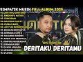 Download Lagu SIMPATIK MUSIK FULLL ALBUM TERBARU 2025 || DERITAKU DERITAMU - FIRA CANTIKA - IRWAN KRISDIANTO
