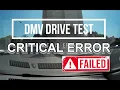 DMV Drive Test CRITICAL ERROR - FAIL Stay calm and Pass