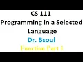 CS 111 Dr Bsoul Functions Part 1 Python