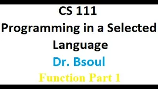 CS 111 Dr Bsoul Functions Part 1 Python
