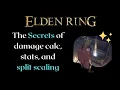Damage calculation split scaling and stats explained - Elden Ring