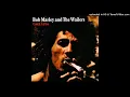 Download Lagu Bob Marley & The Wailers - Midnight Ravers Original Version HQ