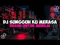 Download Lagu DJ SUNGGUH KU MERASA RESAH UNTUK MENILAI SESUATU YANG INDAH JEDAG JEDUG MENGKANE VIRAL TIKTOK
