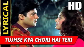 Download Tujhse Kya Chori Hai With Lyrics | Kumar Sanu, Sadhana Sargam | Hum Hain Bemisal 1994 Songs MP3