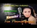 Download Lagu Karaoke || JANGAN BAYEM || Tia Permatasari ~ Clip Asli