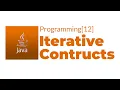 Java Programming 12 Iterative Constructs