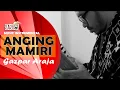 Download Lagu ANGING MAMIRI by Gazpar Araja (SASANDO INSTRUMENTAL).
