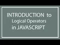 JavaScript Tutorials Part 7 Logical Operators in JavaScript