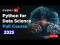 Python For Data Science Full Course 2026 Data Science With Python For Beginners Simplilearn