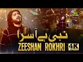 Download Lagu Pak Zahra | ali mola di izzat | nabi hai asra | shah ast zara da lal | zeeshan khan rokhri