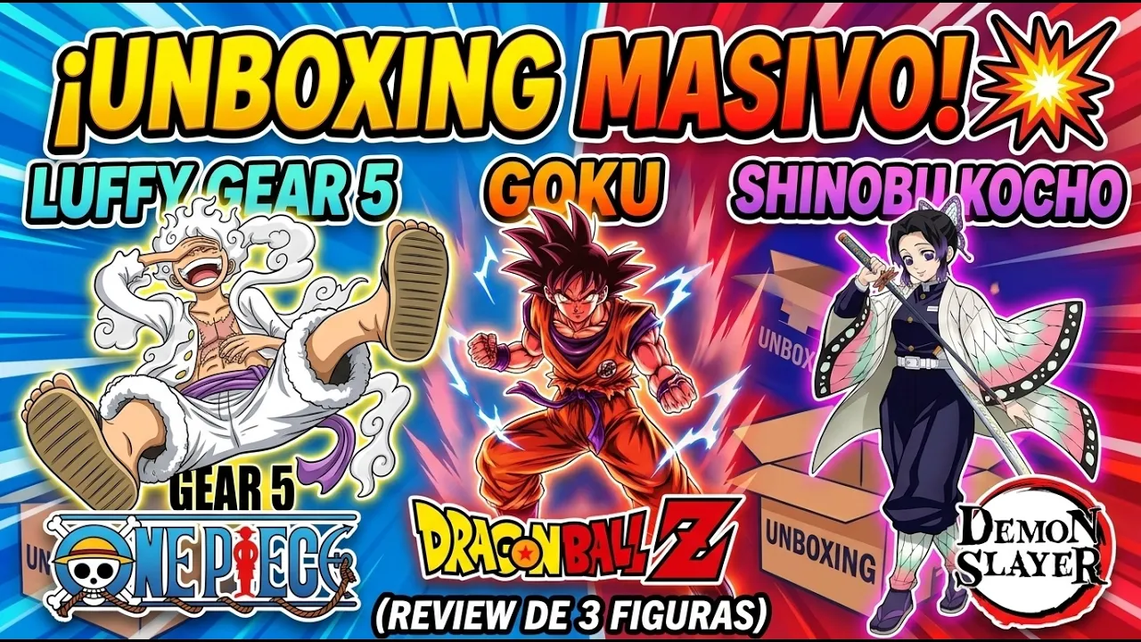 ¡UNBOXING MASIVO! 💥 Luffy Gear 5, Goku y Shinobu Kocho (Review de 3 Figuras)