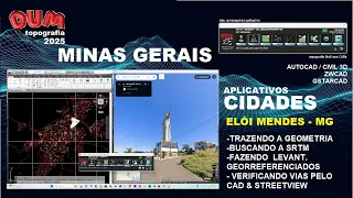 DUM topografia 2025 -  APLICATIVOS CIDADES  (MINAS GERAIS- ELÓI MENDES-MG) Geometria, SRTM e Levant.