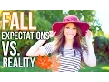 Fall Expectations vs Reality