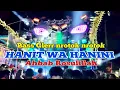 Dj Hanit wa Hanini AHBAB Rosulillah Bass Glerr nrotok Middle Nulup Nulup