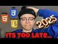 The TRUTH About Becoming A Web Developer In 2025 Self Taught Web Developer