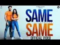 Download Lagu Same Same - Official Video | Singga | Mix Singh | Humble Music | New Punjabi Song Latest this week