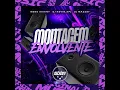 MONTAGEM ENVOLVENTE - Meno Saaint (DJ Mazzay e DJ Kevin)
