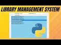 Python Projects Library Management System in Python Tkinter with source code