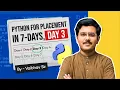 Python for Placement in 7 Days - Day 3 Learn Python Basics to Crack MNC Interviews Fast