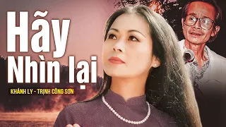 Hãy Nhìn Lại (Trịnh Công Sơn) - Khánh Ly Offical