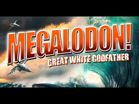 Megalodon: Great White Godfather - T. Rex of the Ocean! Seeing is Believing - WATCH!