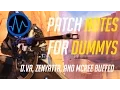 Overwatch Patch Notes For Dummys - New Heroes and Buffs