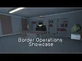 Border Operations Review Virus Border Roleplay