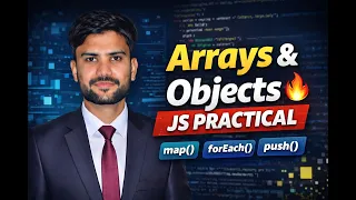 JavaScript Arrays Objects in Practical Class JS Array Methods Object Operations