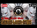 DJ SAYANG LAHIR BATIN FULL BASS SLOW WALI BAND VIRAL TIKTOK