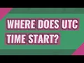Where does UTC time start