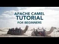 00 Apache Camel Tutorial for Beginners Introduction