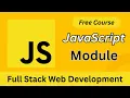 JavaScript Modules Explained Import Export and Best Practices Full Stack Web Development