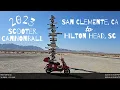 Download Lagu 2023 Scooter Cannonball - San Clemente, Ca to Hilton Head, SC on a scooter!